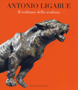 Catalogo Antonio Ligabue Il realismo della scultura