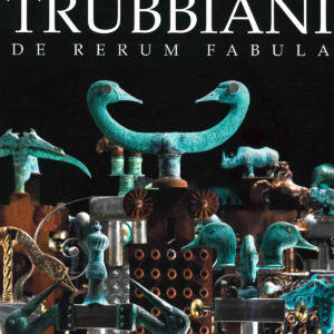 Catalogo Trubbiani - De Rerum Fabula