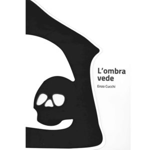 copertina catalogo Enzo Cucchi l'ombra vede